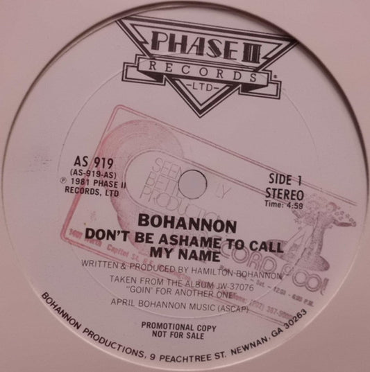 Hamilton Bohannon : Don't Be Ashame To Call My Name (Promotional Copy) (12")