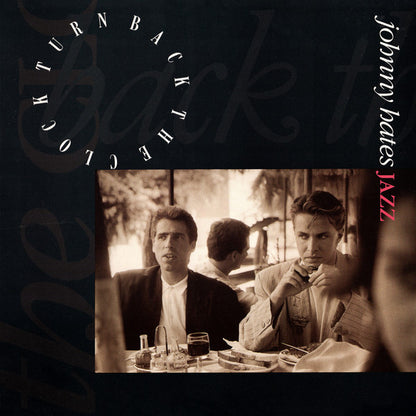 Johnny Hates Jazz : Turn Back The Clock  (12", Maxi)