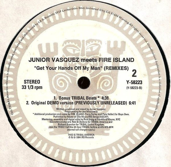 Junior Vasquez Meets Fire Island : Get Your Hands Off My Man (Remixes) (12")