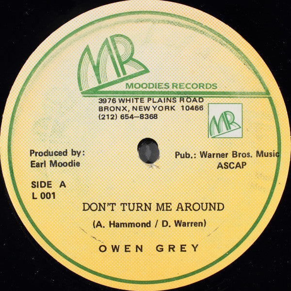 Owen Grey* : Don't Turn Me Around (12")