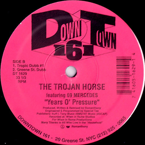 The Trojan Horse Featuring 69 Mercedes : Years O' Pressure (12")