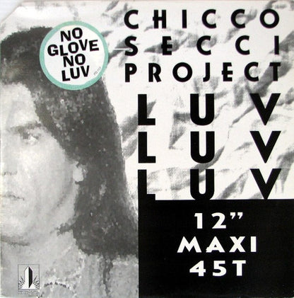 Chicco Secci Project : Luv Luv Luv (12", Maxi, Promo)