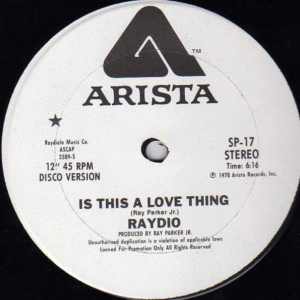 Raydio : Is This A Love Thing / Get Down (12", Promo)