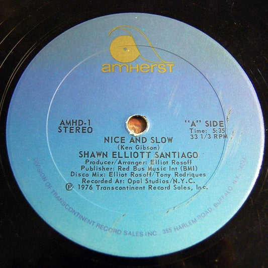 Shawn Elliott : Nice And Slow (12")