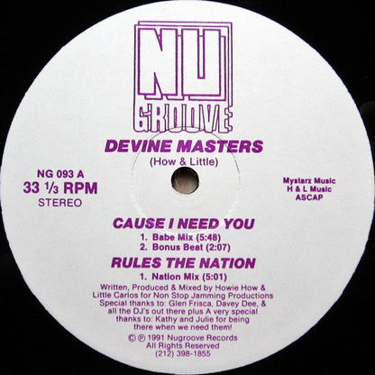 Devine Masters : Cause I Need You (12")