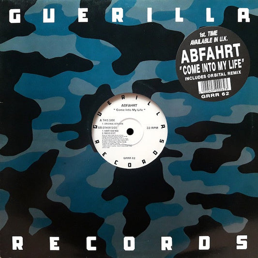 Abfahrt : Come Into My Life (12")
