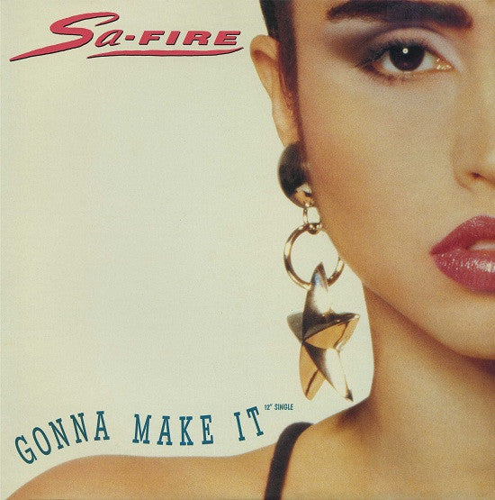 Sa-Fire* : Gonna Make It (12", Single)