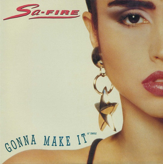 Sa-Fire* : Gonna Make It (12", Single)