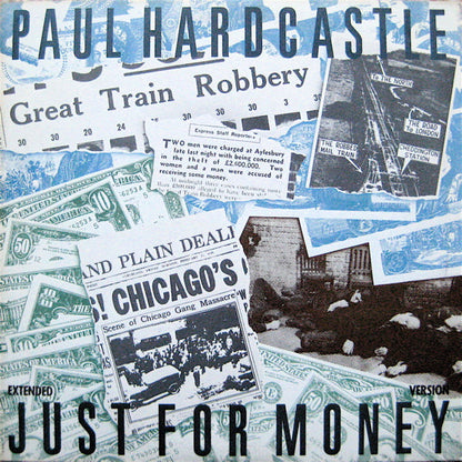 Paul Hardcastle : Just For Money (Extended Version) (12", M/Print)