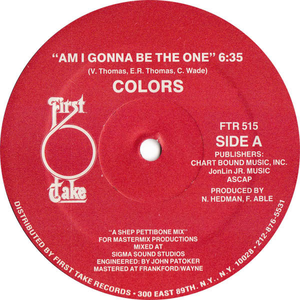 Colors (3) : Am I Gonna Be The One (12")