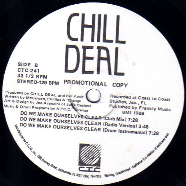 Chill Deal : She's All About Money / Do We Make Ourselves Clear (12", Promo)