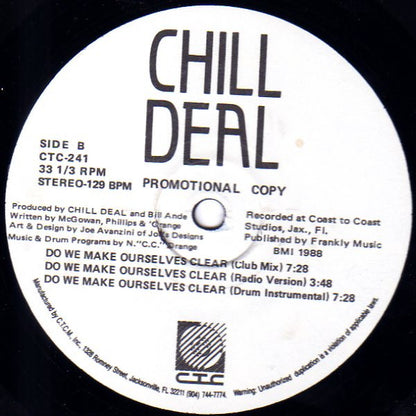 Chill Deal : She's All About Money / Do We Make Ourselves Clear (12", Promo)