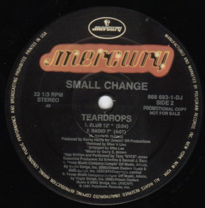 Small Change : Teardrops (12", Promo, 49 )
