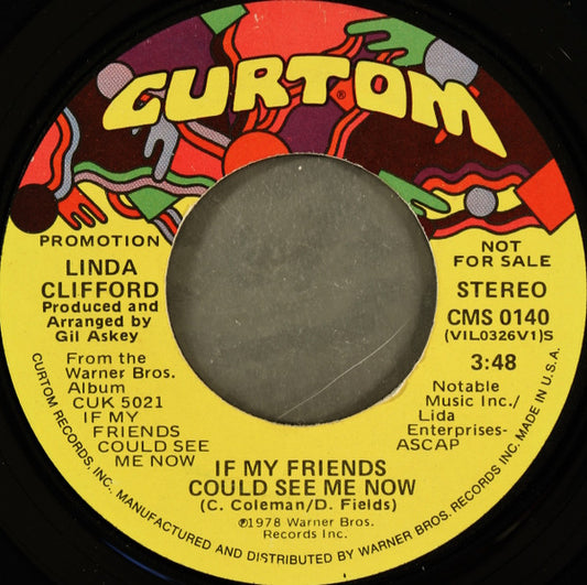 Linda Clifford : If My Friends Could See Me Now (7", Mono, Promo)