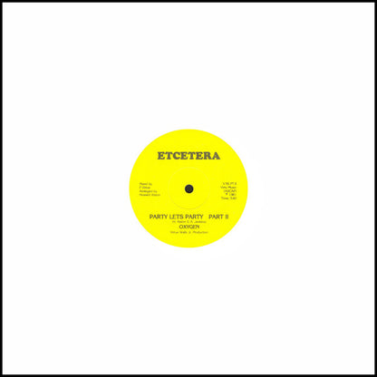 Oxygen (6) : Party Let's Party (12")