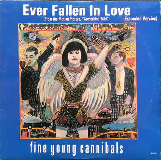 Fine Young Cannibals : Ever Fallen In Love (Extended Version) (12")