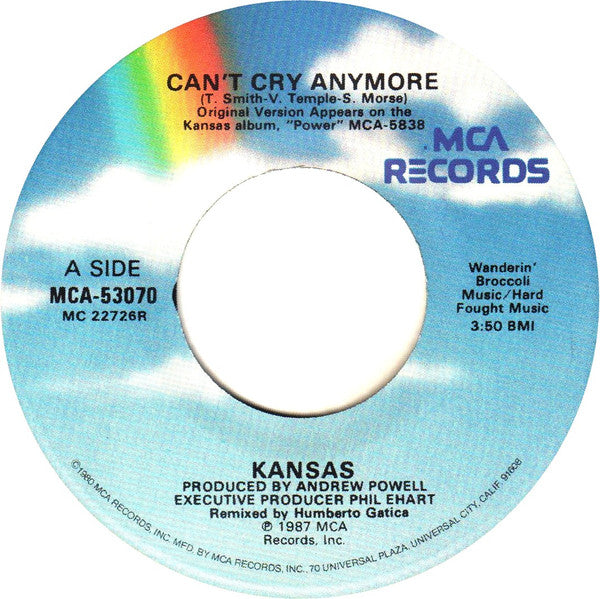 Kansas (2) : Can't Cry Anymore (7", Single)