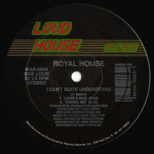 Royal House : I Can't Quite Understand (12")