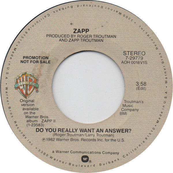 Zapp : Do You Really Want An Answer? (7", Single, Promo)