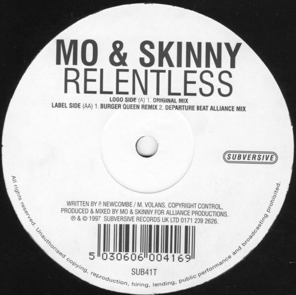 Mo & Skinny : Relentless (12")