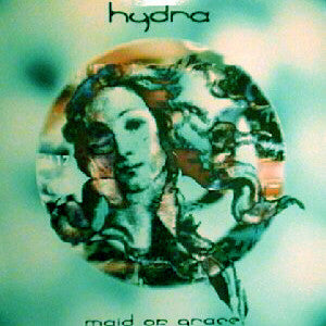 Hydra : Maid Of Grace (12")