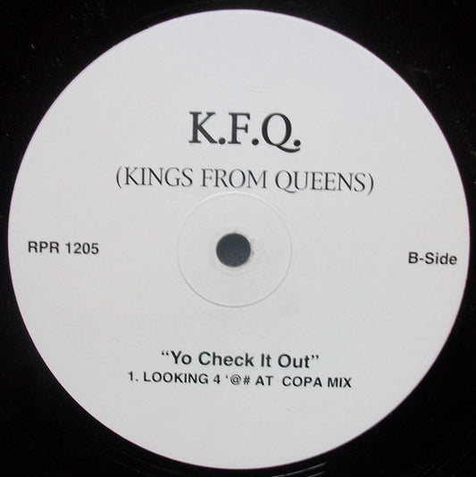K.F.Q. (Kings From Queens)* : Besame (Kiss Me) / Yo Check It Out (10", W/Lbl)