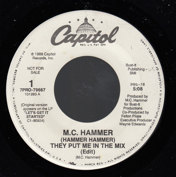 M.C. Hammer* : (Hammer Hammer) They Put Me In The Mix (7", Single, Promo)