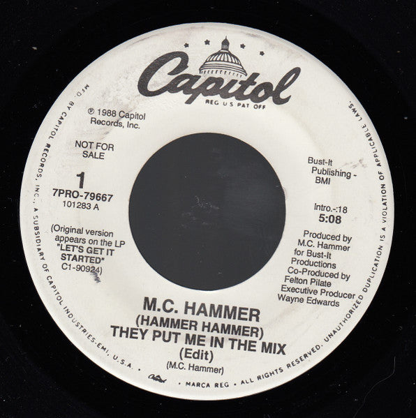 M.C. Hammer* : (Hammer Hammer) They Put Me In The Mix (7", Single, Promo)