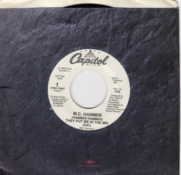 M.C. Hammer* : (Hammer Hammer) They Put Me In The Mix (7", Single, Promo)