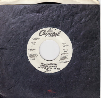 M.C. Hammer* : (Hammer Hammer) They Put Me In The Mix (7", Single, Promo)