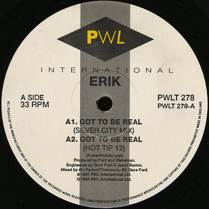 Erik (2) : Got To Be Real (12")