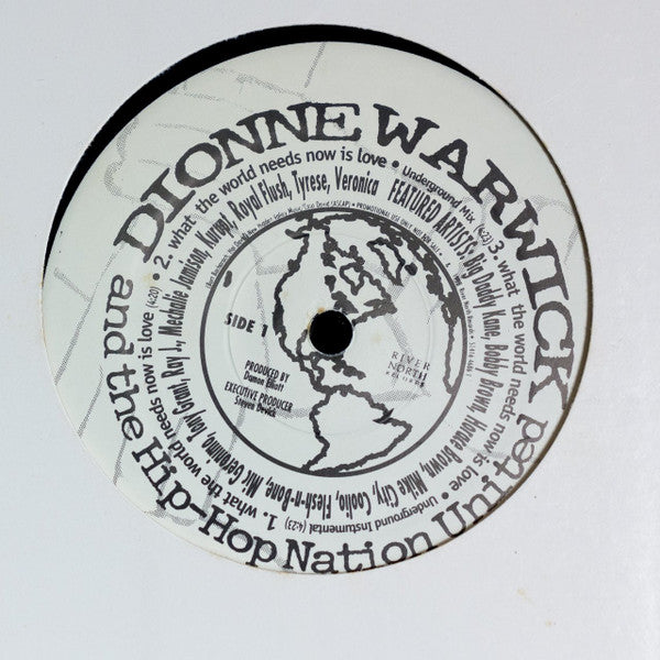 Dionne Warwick & The Hip-Hop Nation United : What The World Needs Now Is Love (12", Promo)