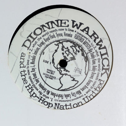 Dionne Warwick & The Hip-Hop Nation United : What The World Needs Now Is Love (12", Promo)