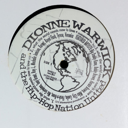 Dionne Warwick & The Hip-Hop Nation United : What The World Needs Now Is Love (12", Promo)