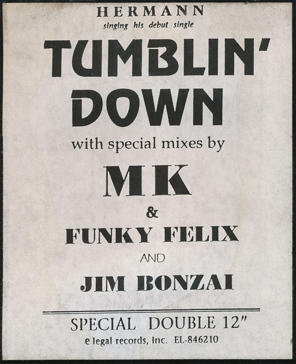 Hermann : Tumblin' Down (2x12")