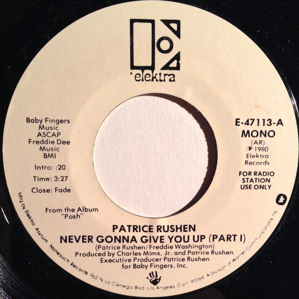 Patrice Rushen : Never Gonna Give You Up (7", Mono, Promo, Styrene)