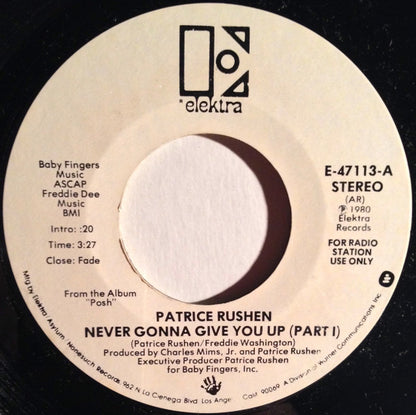 Patrice Rushen : Never Gonna Give You Up (7", Mono, Promo, Styrene)