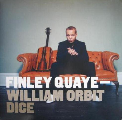 Finley Quaye - William Orbit : Dice (12")