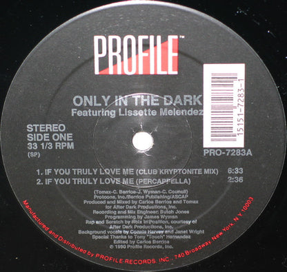 Only In The Dark Featuring Lisette Melendez : If You Truly Love Me (12")