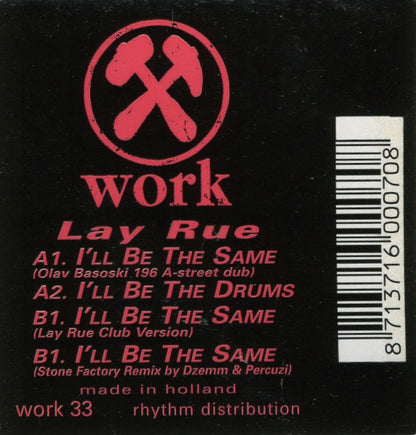 Lay Rue : I'll Be The Same (12")