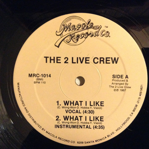 The 2 Live Crew : What I Like / The Revelation (12")