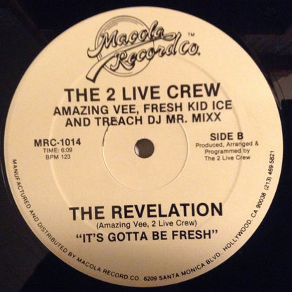 The 2 Live Crew : What I Like / The Revelation (12")