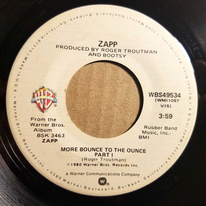Zapp : More Bounce To The Ounce (7", Single, Spe)