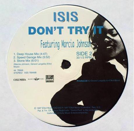 Isis (8) Featuring Marcia Johnson : Don't Try It (12")