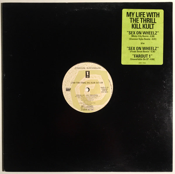 My Life With The Thrill Kill Kult : Sex On Wheelz (12", Promo, Spe)