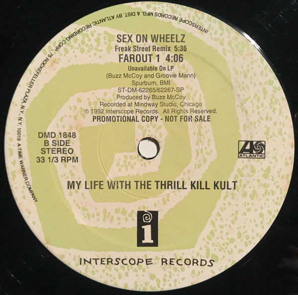 My Life With The Thrill Kill Kult : Sex On Wheelz (12", Promo, Spe)