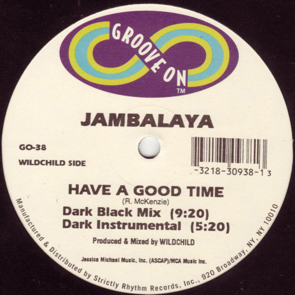Jambalaya : Have A Good Time (12")