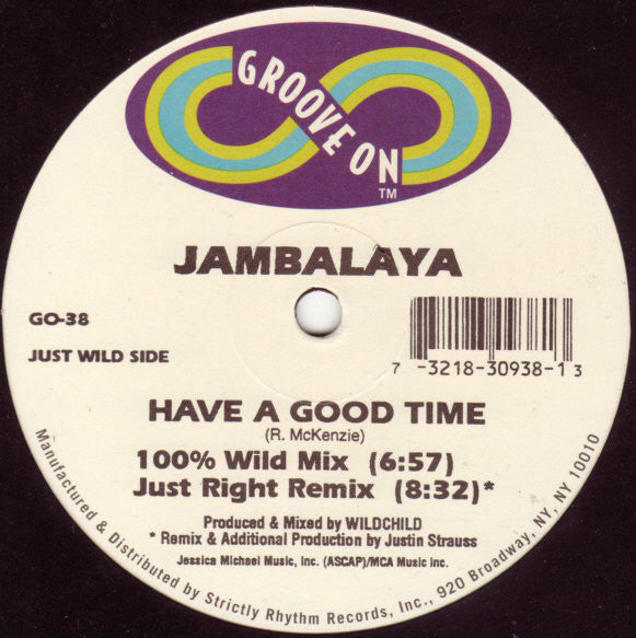 Jambalaya : Have A Good Time (12")