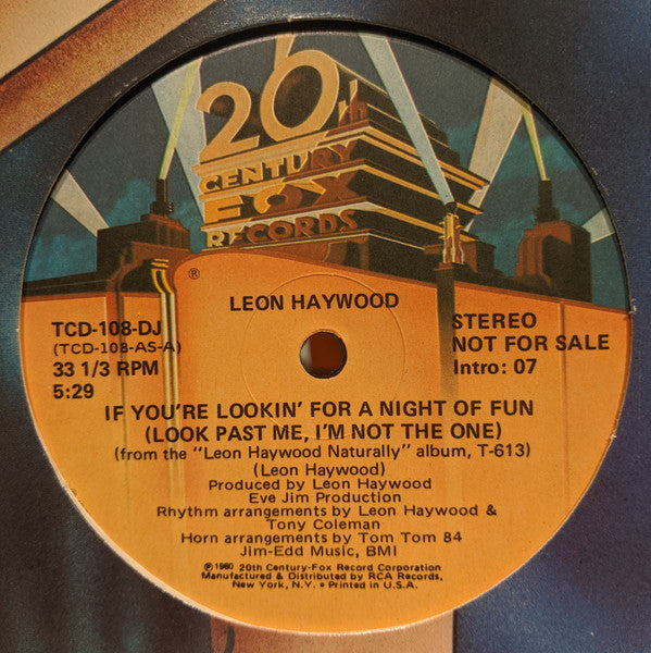 Leon Haywood : If You're Lookin' For A Night Of Fun (Look Past Me, I'm Not The One) (12", Mono, Promo)
