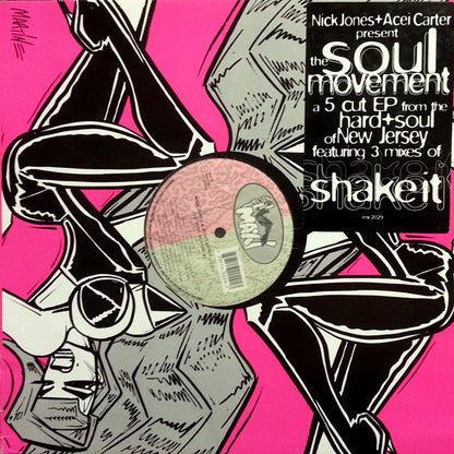 Nick Jones + Acei Carter Present The Soul Movement* : Shake It (12", EP)